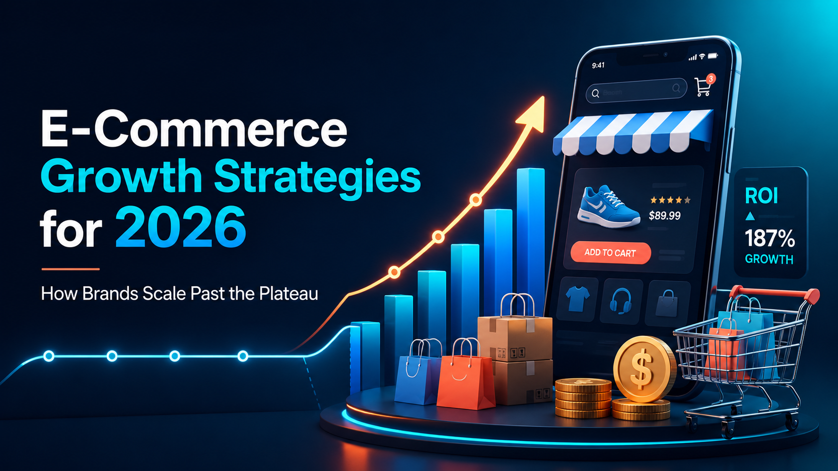E-commerce growth strategies for 2026